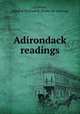 Adirondack readings, Creamer, Edward Sherwood. [from old catalog] 