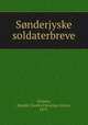 Sonderjyske soldaterbreve, Nielsen, Harald Charles Christian Anton, 1879- 