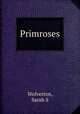 Primroses, Sarah S. Wolverton 