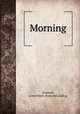 Morning, Dresbach, Glenn Ward. [from old catalog] 