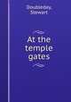 At the temple gates, Doubleday, Stewart 