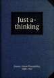 Just a-thinking, Dozier, Orion Theophilus, 1848-1925 