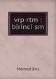 vrp rtm : birinci sm, Memed Ens 
