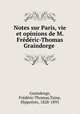 Notes sur Paris, vie et opinions de M. Frederic-Thomas Graindorge ., Frederic-Thomas Graindorge 