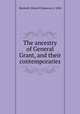 The ancestry of General Grant, and their contemporaries, Marshall, Edward Chauncey, b. 1824 