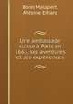 Une ambassade suisse a Paris en 1663, ses aventures et ses experiences, Borel Malapert, Antoine Erhard 