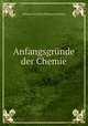 Anfangsgrunde der Chemie, Johann Christian Polykarp Erxleben 