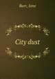 City dust, Burr, Jane 