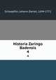 Historia Zaringo Badensis. 4, Schoepflin, Johann Daniel, 1694-1771 