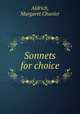 Sonnets for choice, Aldrich, Margaret Chanler 