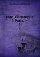 Jean-Christophe Paris. --. 1, Romain Rolland 