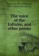 The voice of the Infinite, and other poems, Anderson, Nels Dickmann, 1876- [from old catalog] 