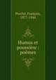 Humus et poussire : pomes, 