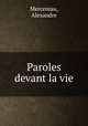 Paroles devant la vie, Mercereau, Alexandre 