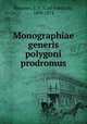 Monographiae generis polygoni prodromus, Meissner, C. F. (Carl Friedrich), 1800-1874 