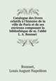 Catalogue des livres relatifs a l