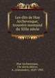 Les dits de Hue Archevesque, trouvere normand du XIIIe siecle, Hue Archevesque 