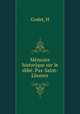 Memoire historique sur le abbe. Pas-Saint-Lhomer, H. Godet 