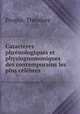 Caracteres phrenologiques et physiognomoniques des contemporains les plus celebres, Theodore Poupin 
