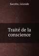Traite de la conscience, Leonide Sacotte 