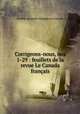 Corrigeons-nous, nos 1-29 : feuillets de la revue Le Canada francais, 