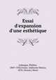 Essai d`expansion d`une esthtique, 