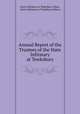 Annual Report of the Trustees of the State Infirmary at Tewksbury, State Infirmary at Tewksbury (Mass, State Infirmary at Tewksbury (Mass.) 