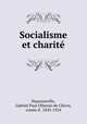 Socialisme et charite, Gabriel Paul Othenin de Cleron Haussonville 