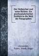 Der Verbrecher und seine Richter. Ein psychoanalytischer Einblick in die Welt der Paragraphen, Alexander, Franz; Staub, Hugo 