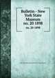 Bulletin - New York State Museum. no. 20 1898, New York State Museum,New York State Museum 