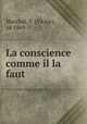 La conscience comme il la faut, Victor Marchal 