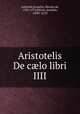 Aristotelis De C?lo Libri IIII, Grouchy Aristotle 