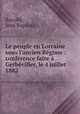 Le peuple en Lorraine sous l