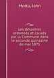 Les desastres ordonnes et causes par la Commune dans la seconde quinzaine de mai 1871, Mottu, John 