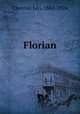 Florian, Leo Claretie 