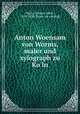 Anton Woensam von Worms, maler und xylograph zu Ko?ln, Merlo, Johann Jakob, 1810-1890. [from old catalog] 