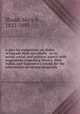 A plea for emigration, or, Notes of Canada West microform : in its moral, social, and political aspect; with suggestions respecting Mexico, West Indies, and Vancouver