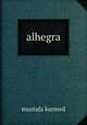 alhegra, Mustafa Kurmed 