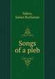 Songs of a pleb, Siders, James Buchanan 