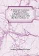 A Rational Grammar: With Easy Rules in English to Learn Latin, Compared with the Best Authors in ., Jenkin Thomas Philipps 