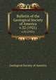 Bulletin of the Geological Society of America. v.32 (1921), Geological Society of America 