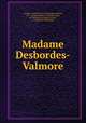 Madame Desbordes-Valmore, C. Lecigne 