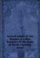 Annual report of the Bureau of Labor Statistics of the State of North Carolina serial, North Carolina. Dept. of Labor and Printing,Daniels, Josephus, 1862-1948,Stewart, M. I. (Moses I.) prt,Barnes, Guy V. prt,Uzzell, E. M. prt,North Carolina. Dept. of Mines,Edwards and Broughton Company (Raleigh, N.C.) 