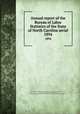 Annual report of the Bureau of Labor Statistics of the State of North Carolina serial. 1894, North Carolina. Dept. of Labor and Printing,Daniels, Josephus, 1862-1948,Stewart, M. I. (Moses I.) prt,Barnes, Guy V. prt,Uzzell, E. M. prt,North Carolina. Dept. of Mines,Edwards and Broughton Company (Raleigh, N.C.) 