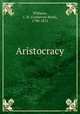 Aristocracy, Williams, C. R. (Catherine Read), 1790-1872 
