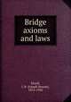 Bridge axioms and laws, Elwell, J. B. (Joseph Bowne), 1874-1920 