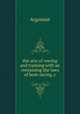 the arts of rowing and training with an containing the laws of boat-racing,&c, Argonaut 