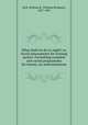 What shall we do to-night? or, Social amusements for evening parties. Furnishing complete and varied programmes for twenty-six entertainments, Dick, William B. (William Brisbane), 1827-1901 