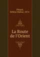 La Route de l