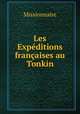 Les Expeditions francaises au Tonkin, Missionnaire 